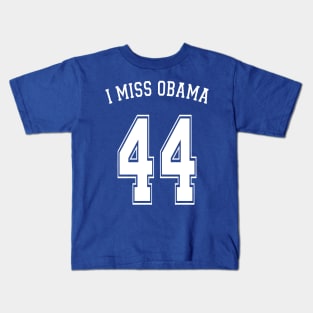 I Miss Obama 44 Kids T-Shirt